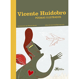 Vicente Huidobro - Poemas Ilustrados
