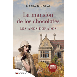 La Mansion De Los Chocolates - Los Años Dorados