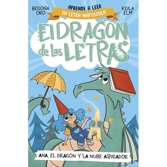 El Dragon De Las Letras 1 - Ana El Dragon Y La Nube Aspirador