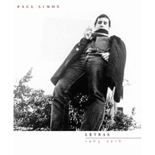 Paul Simon (Letras 1961-2016)
