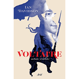 Voltaire Una Vida