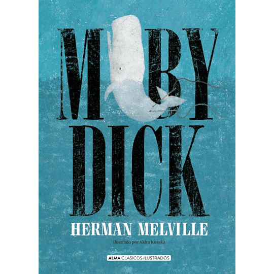 Clasicos Alma - Moby Dick