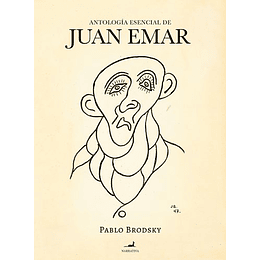 Antologia Esencial De Juan Emar
