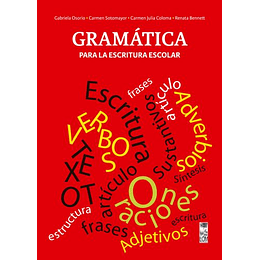 Gramática Para La Escritura Escolar