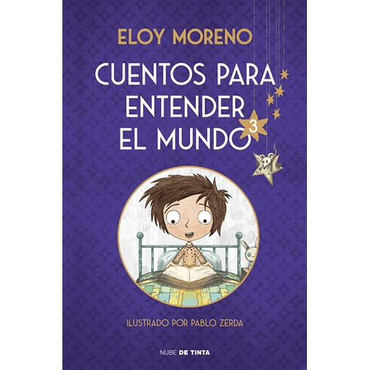 Cuentos Para Entender El Mundo 3 Edicion Ilustrada Con Conte