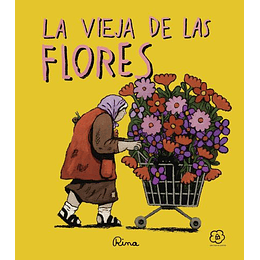 La Vieja De Las Flores