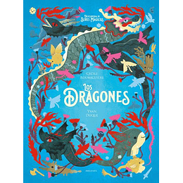 Los Dragones (Enciclopedia De Seres Mágicos)