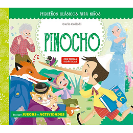 Pequeños Clasicos Para Niños Las Aventuras De Pinocho