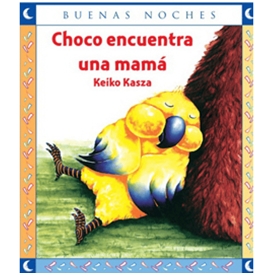 Buenas Noches - Choco Encuentra Una Mama 
