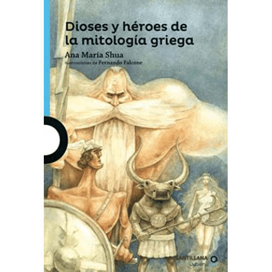 Dioses Y Heroes De La Mitologia (Celeste)
