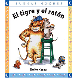 Buenas Noches - El Tigre Y El Raton