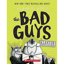 The Bad Guys 2 - In Mission Unpluckable