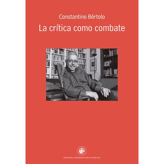 La Critica Como Combate