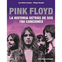 Pink Floyd La Historia Detras De Sus 180 Canciones