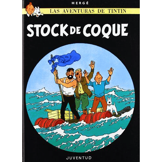Las Aventuras De Tintin 19 - Stock De Coque