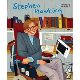 Historias Geniales - Stephen Hawking