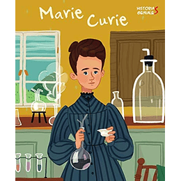 Historias Geniales - Marie Curie