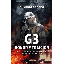 G3: Honor Y Traición