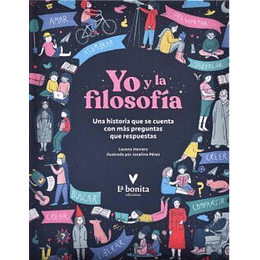 Yo Y La Filoasofia - Una Historia Que Se Cuenta Con Mas Preguntas Que Respuestas