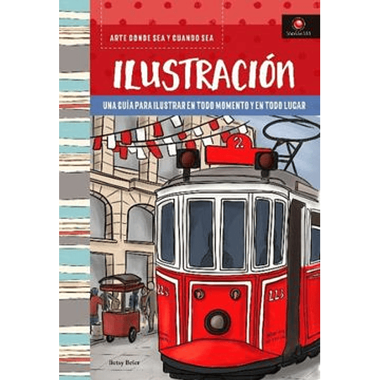 Ilustracion - Una Guia Para Ilustrar