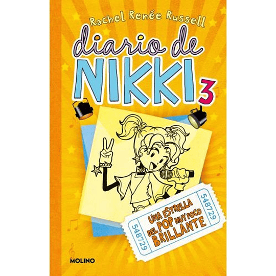 Diario De Nikki 03 - Una Estrella Del Pop Muy Poco Brillante