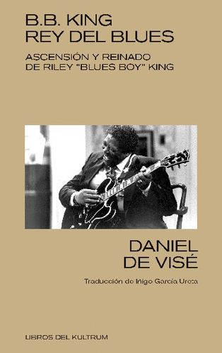 B B King Rey Del Blues