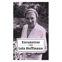 Encuentros Con Lola Hoffmann