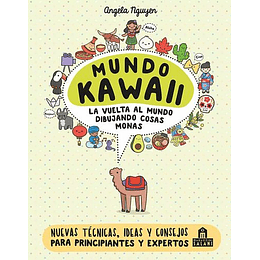 Mundo Kawaii: La Vuelta Al Mundo Dibujando Cosas Monas