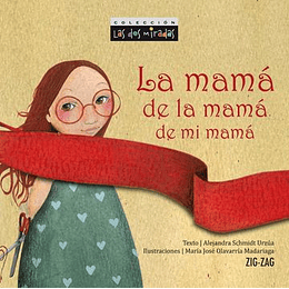 Lectorcitos - La Mama De La Mama De Mi Mama