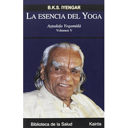 La Esencia Del Yoga V