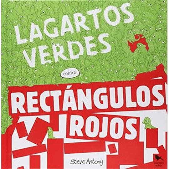 Lagartos Verdes Contra Rectangulos Rojos