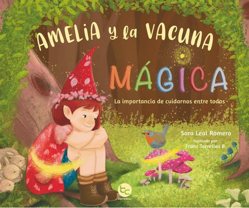 Amelia Y La Vacuna Magica
