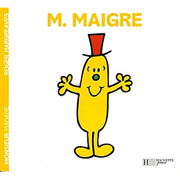 Monsieur Madame - M. Maigre