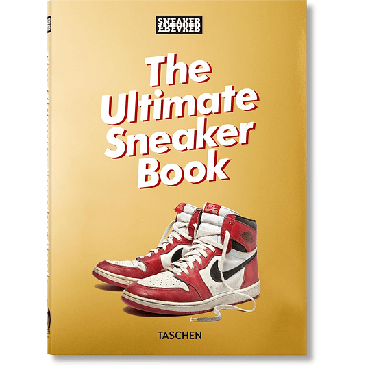 The Ultimate Sneaker Book