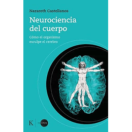 Neurociencia Del Cuerpo 