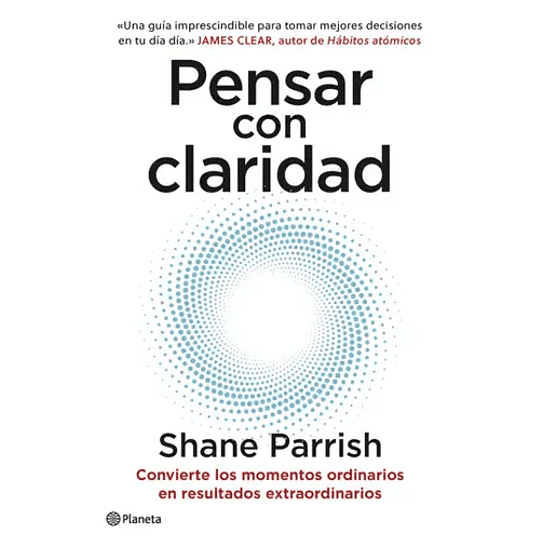 Pensar Con Claridad