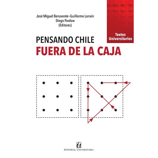 Pensando Chile Fuera De La Caja  