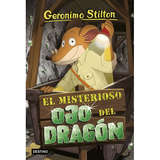 Geronimo Stilton. El Misterioso Ojo Del Dragon