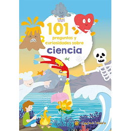 101 Preguntas Y Curiosidades Sobre Ciencia