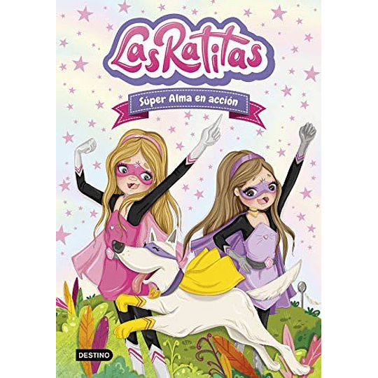 Las Ratitas 2 - Super Alma En Accion