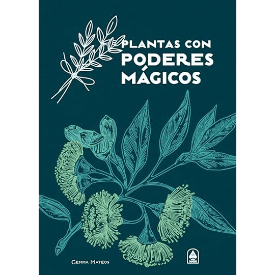 Plantas Con Poderes Magicos  