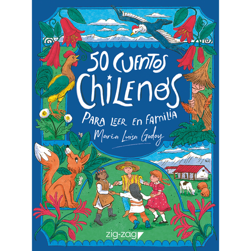50 Cuentos Chilenos Para Leer En Familia