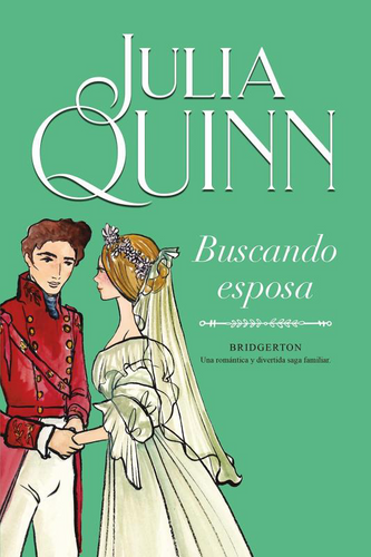 Bridgerton 8 - Buscando Esposa