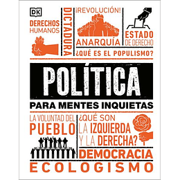 Politica Para Mentes Inquietas