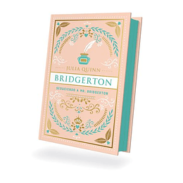 Seduciendo A Mr. Bridgerton (Bridgerton 4) 