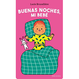 Buenas Noches Mi Bebe 