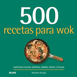 500 Recetas Para Wok