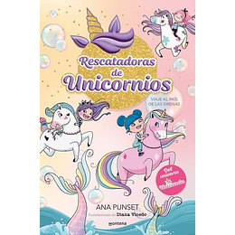 Rescatadoras De Unicornios 1 Viaje Al Pais De Las Sirenas
