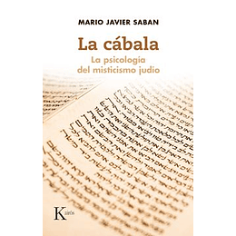 La Cabala : La Psicologia Del Misticismo Judio