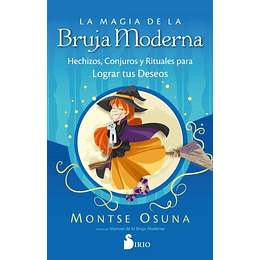 La Magia De La Bruja Moderna